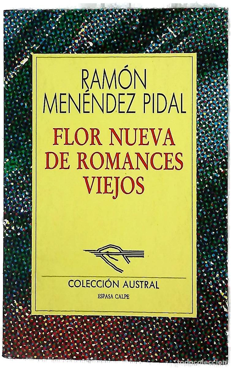 Livres: Flor nueva de romances viejos