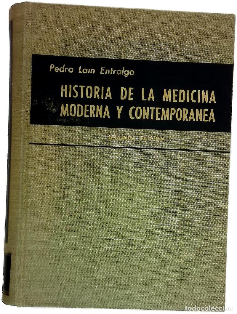 Livres: Historia de la medicina moderna y contempor&aacute;nea