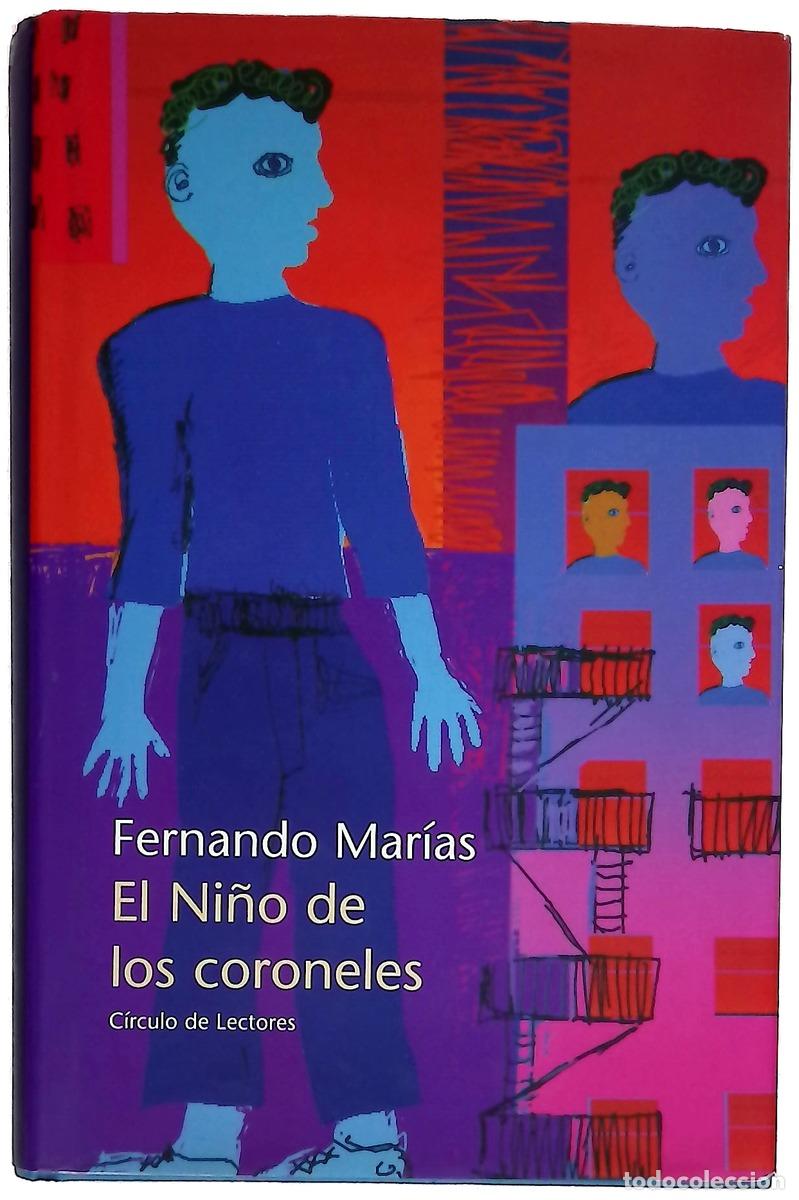 Livres: El ni&ntilde;o de los coroneles - Mar&iacute;as, Fernando