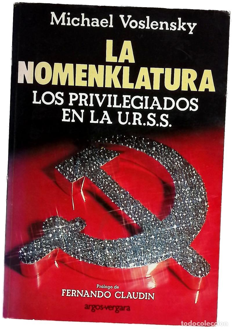 books: La nomenklatura los privilegiados en la U.R.S.S.