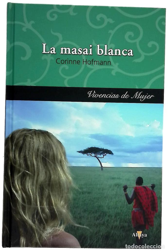 B&uuml;cher: La masai blanca - Hofmann, Corinne