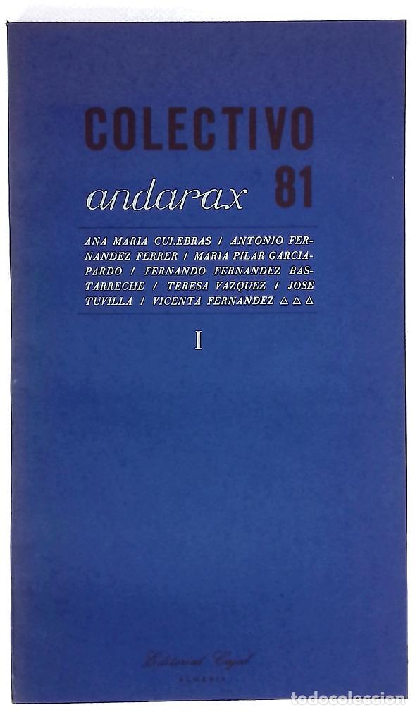B&uuml;cher: Colectivo Andarax 81 - Culebras, Ana Mar&iacute;a; Asenjo Sedano, Jos&eacute;; P&eacute;rez Siquier, Carlos