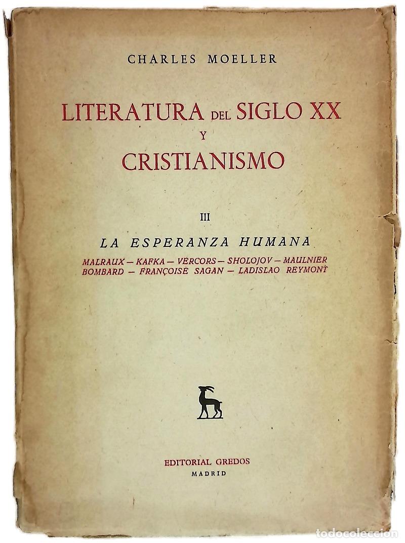 B&uuml;cher: Literatura del Siglo XX y Cristianismo. III La esperanza humana