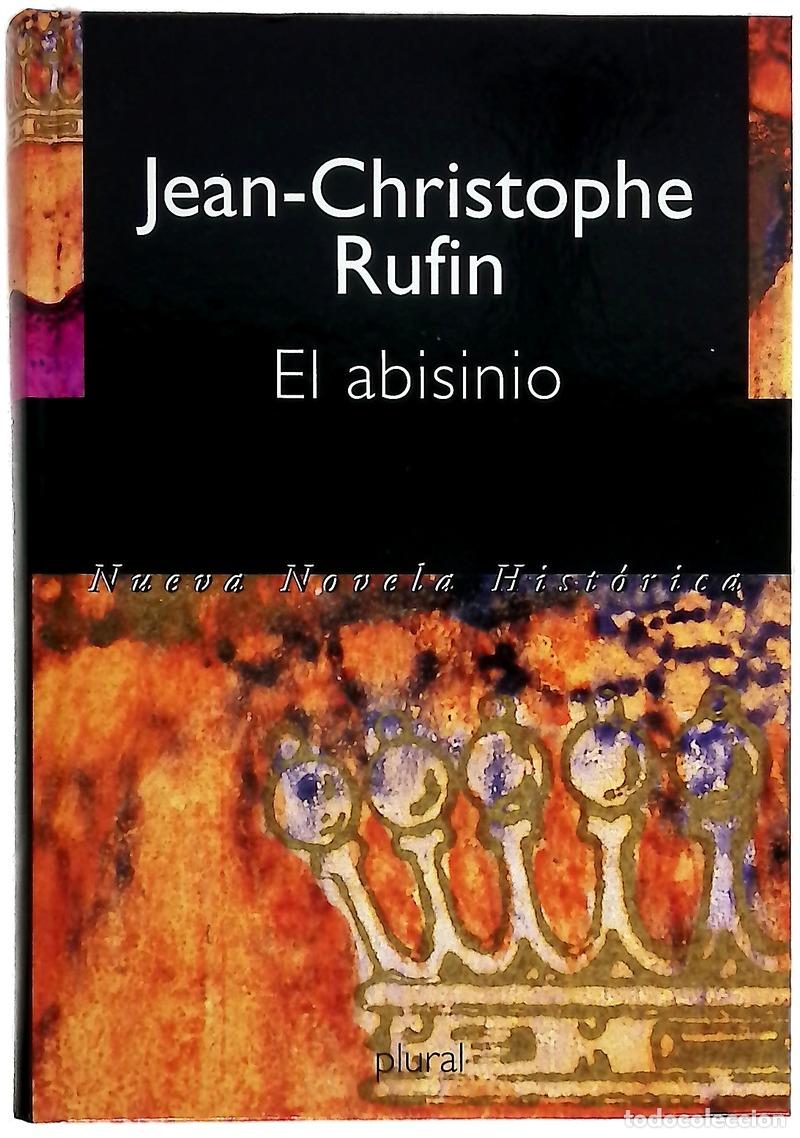 B&uuml;cher: El abisinio - Rufin, Jean-Christophe
