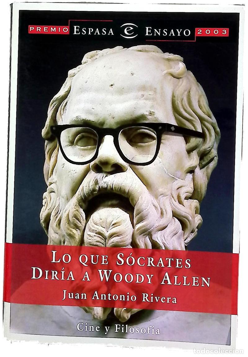 B&uuml;cher: Lo que S&oacute;crates dir&iacute;a a Woody Allen cine y filosof&iacute;a