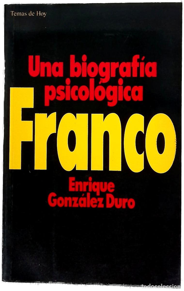 B&uuml;cher: Franco una biograf&iacute;a psicol&oacute;gica
