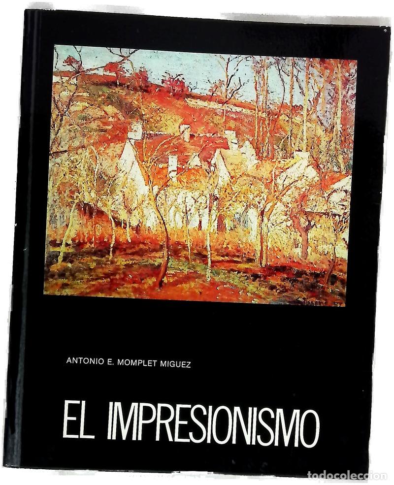 B&uuml;cher: El impresionismo - Momplet M&iacute;guez, Antonio E