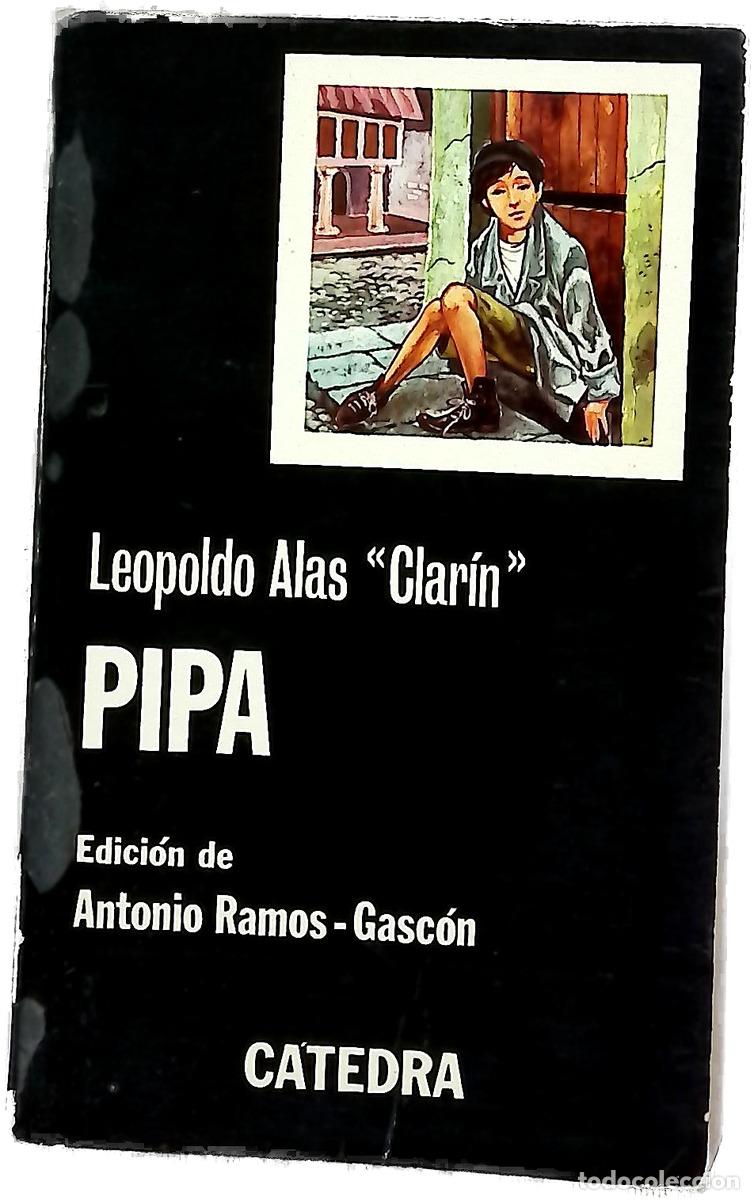 B&uuml;cher: Pip&aacute; - Alas, Leopoldo; Ramos Gasc&oacute;n, Antonio