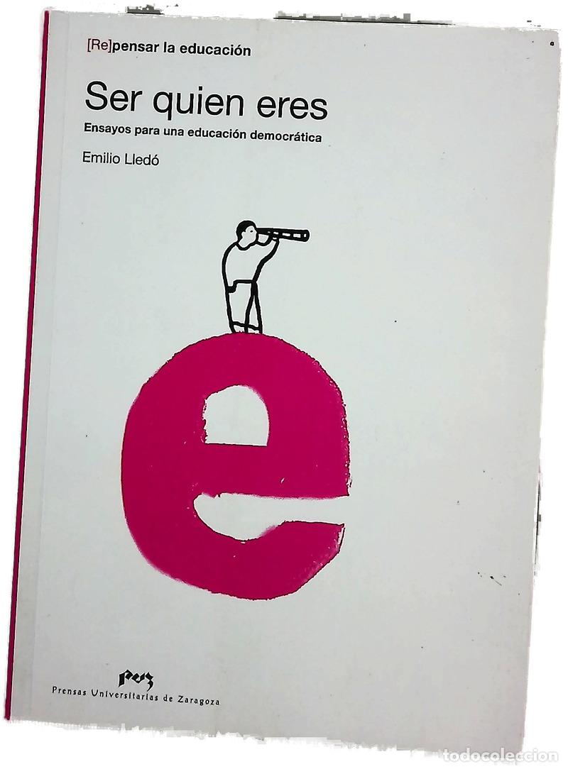 B&uuml;cher: Ser quien eres ensayos para una educaci&oacute;n democr&aacute;tica