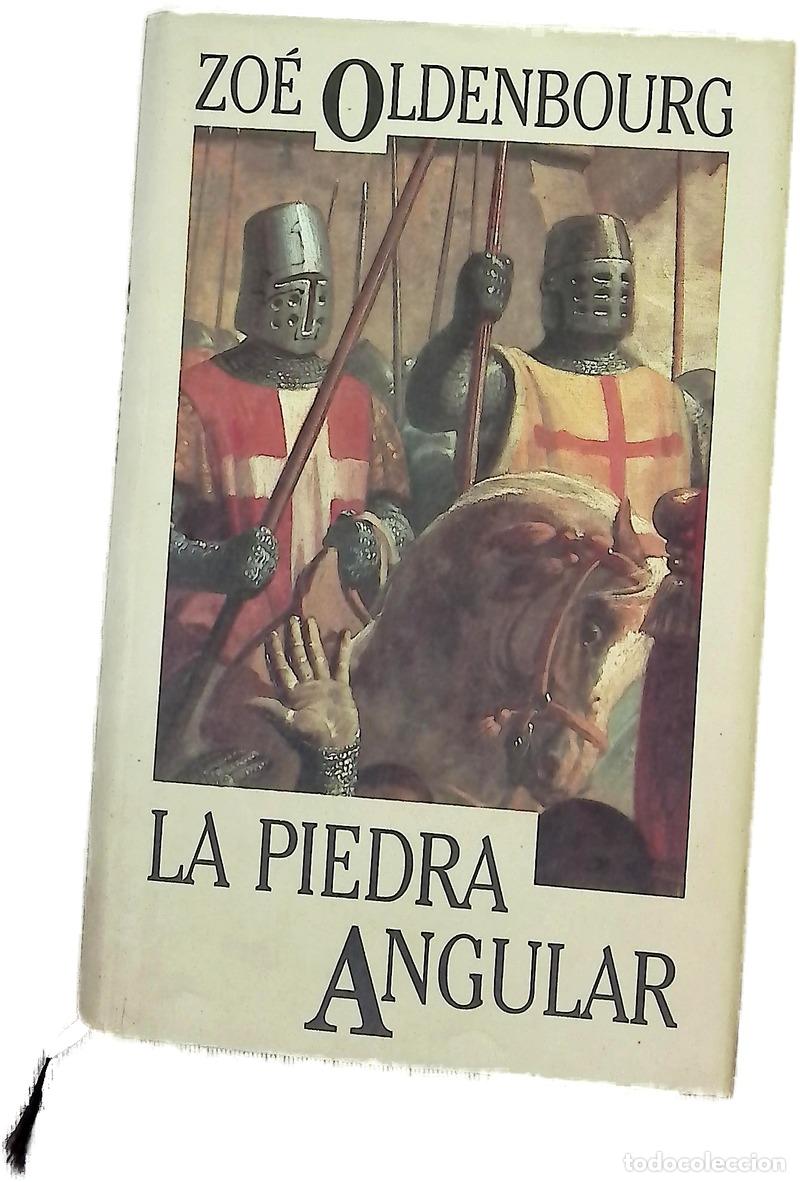 B&uuml;cher: La piedra angular - Oldenbourg, Zo&eacute;; Barbeito y Cervi&ntilde;o, Mar&iacute;a