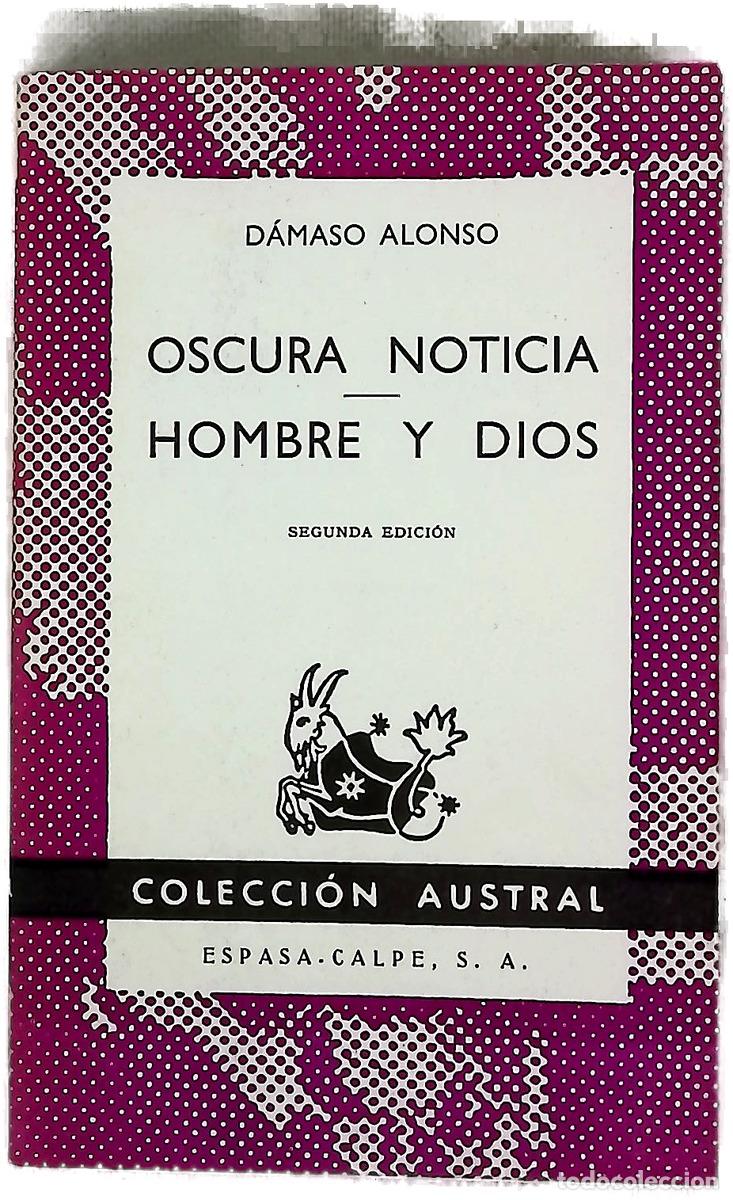 B&uuml;cher: Oscura noticia - Alonso, D&aacute;maso