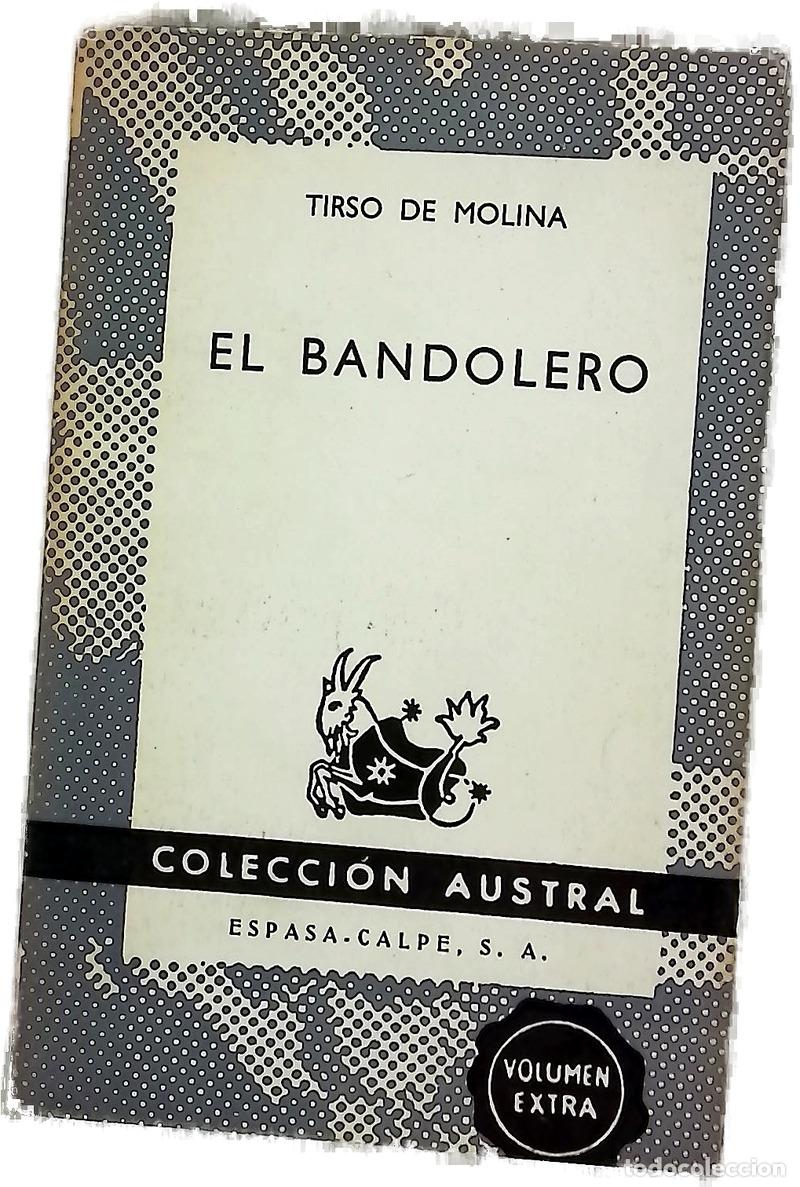 B&uuml;cher: El bandolero - Molina, Tirso de