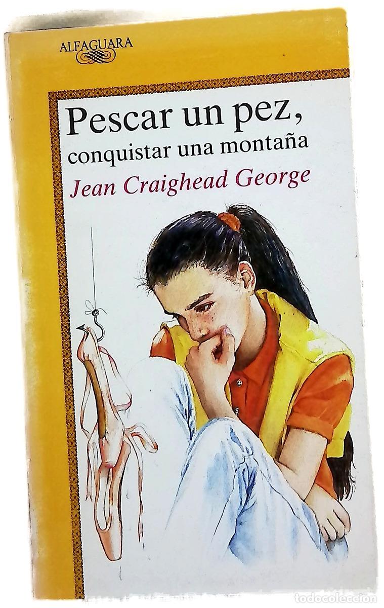 B&uuml;cher: Pescar un pez, conquistar una monta&ntilde;a