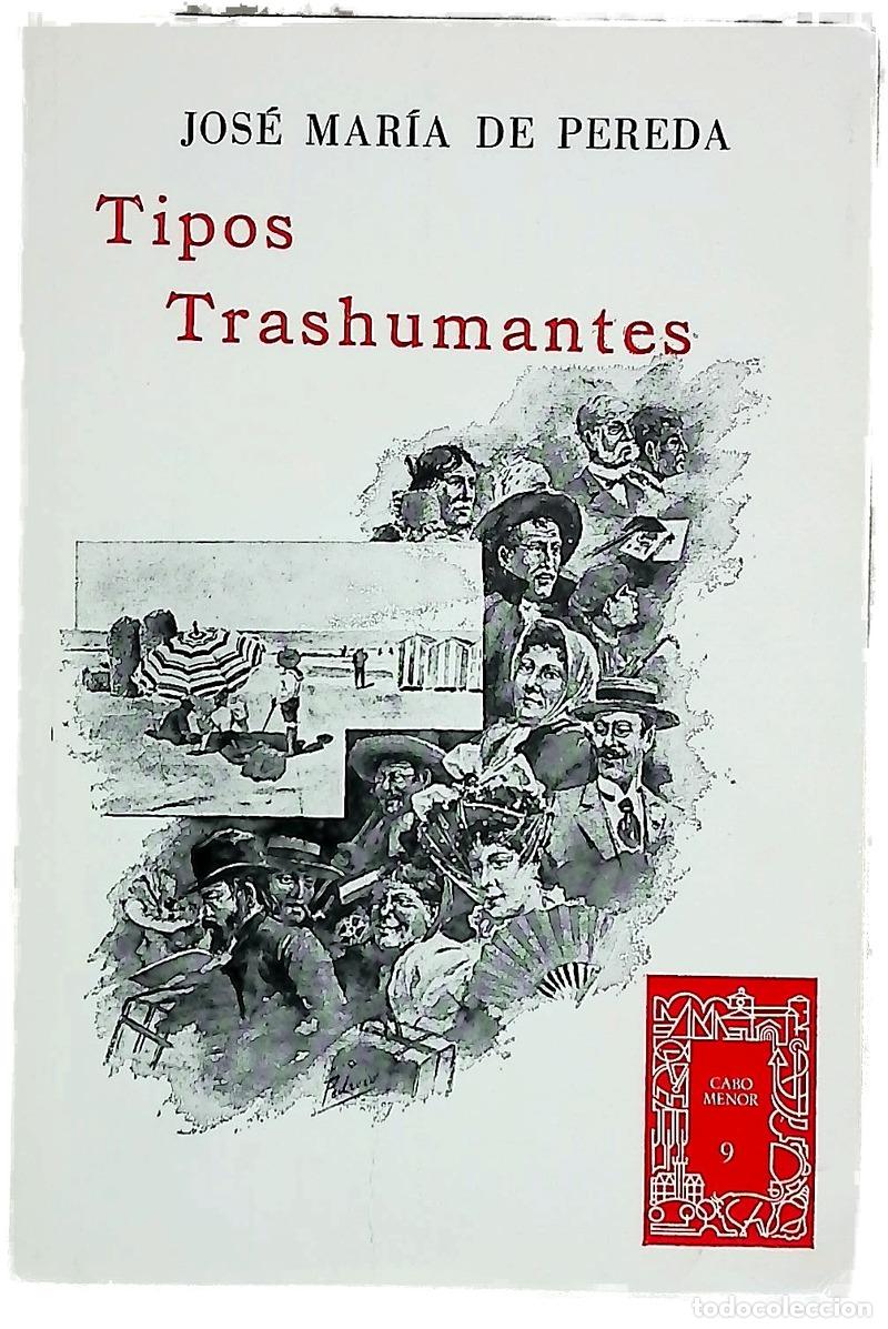 B&uuml;cher: Tipos trashumantes - Pereda, Jos&eacute; Mar&iacute;a de; Pedrero, Mariano