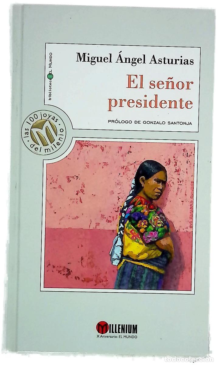 Libros: El se&ntilde;or presidente - Asturias, Miguel &Aacute;ngel