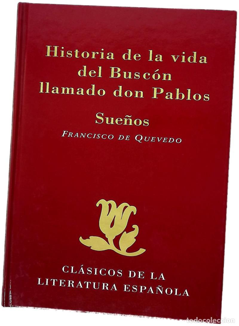 Libros: Historia de la vida del Busc&oacute;n llamado don Pablos ; Sue&ntilde;os