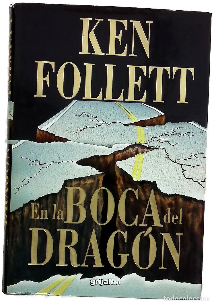Libros: En La Boca Del Dragon - Follett