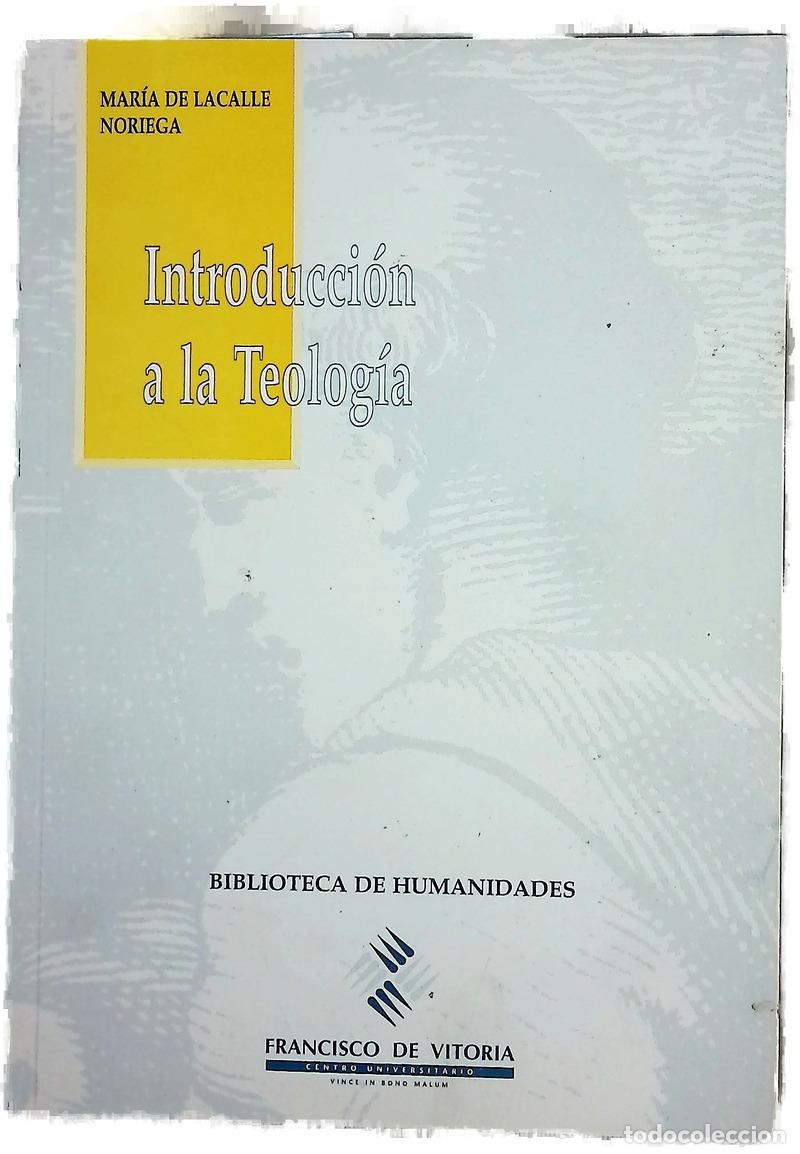 Livres: Introducci&oacute;n a la teolog&iacute;a el contenido esencial de la fe cat&oacute;lica