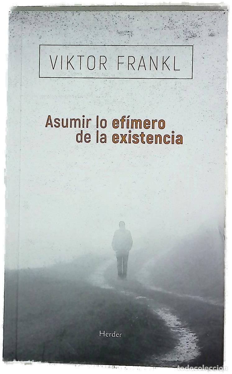 Livres: Asumir lo ef&iacute;mero de la existencia