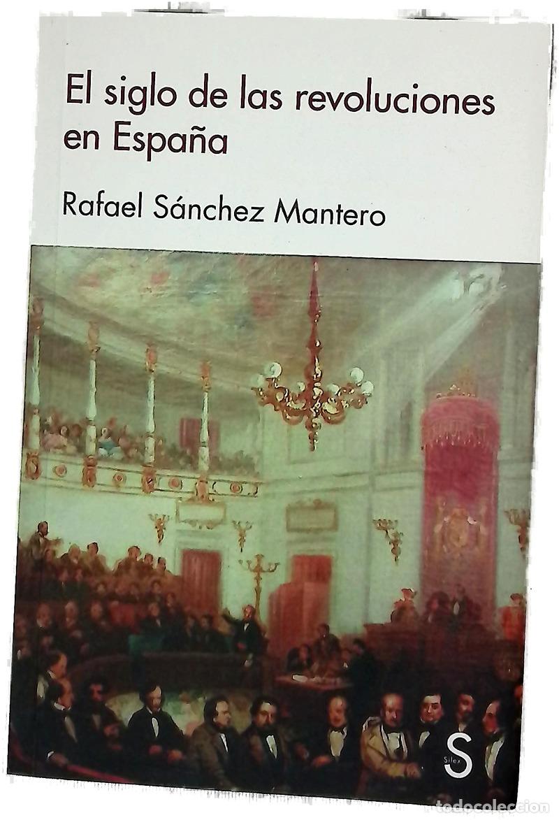 Livres: El siglo de las revoluciones en Espa&ntilde;a
