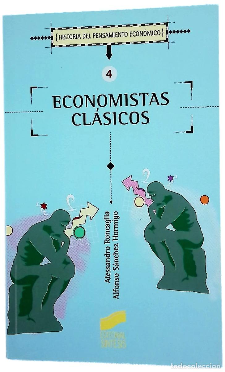 Libri di seconda mano: Economistas cl&aacute;sicos - Roncaglia, Alessandro; S&aacute;nchez Hormigo, Alfonso