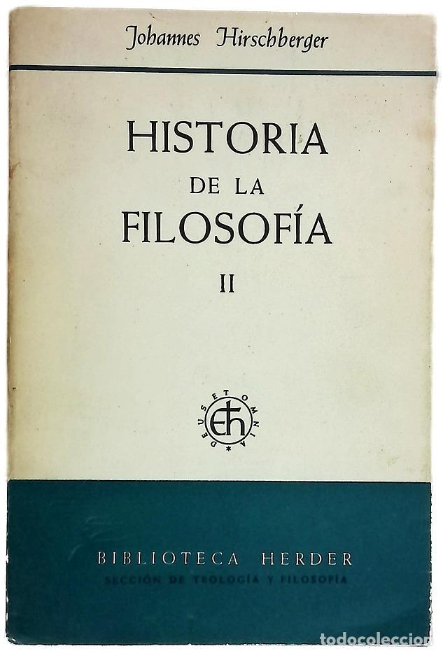Libri di seconda mano: Historia de la Filosof&iacute;a II