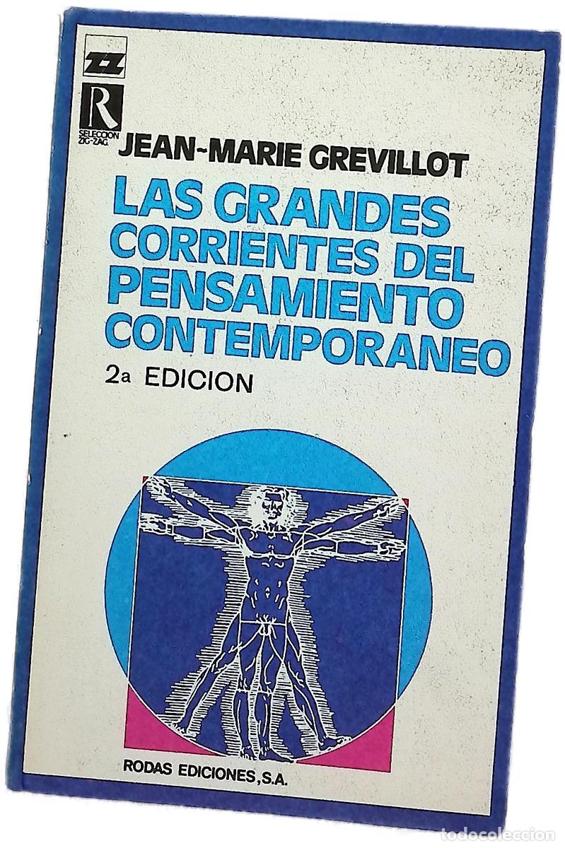 Libri di seconda mano: Las grandes corrientes del pensamiento contempor&aacute;neo Existencialismo, marxismo, personalismo cris...