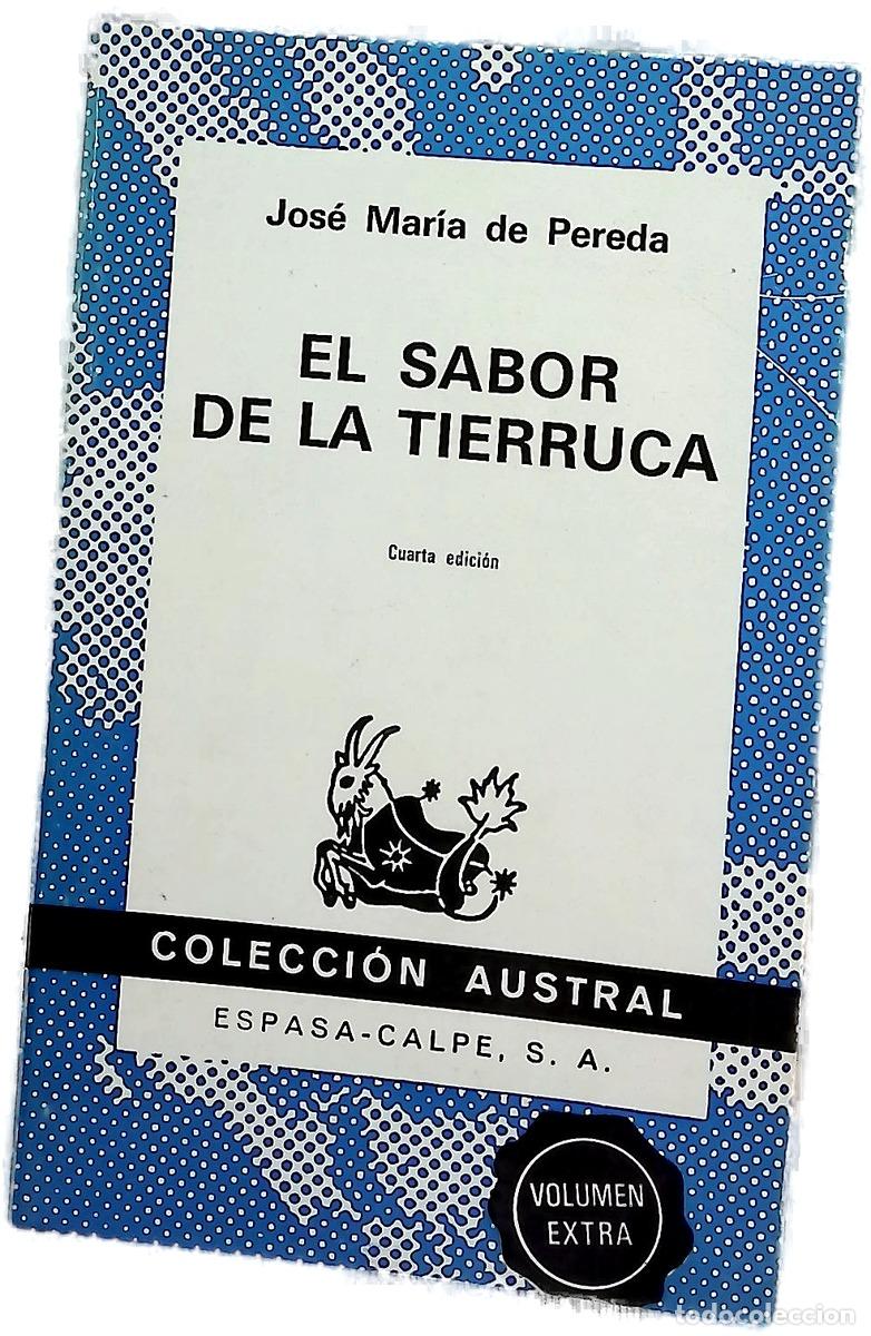 Libri di seconda mano: El sabor de la tierruca - Pereda, Jos&eacute; Mar&iacute;a de