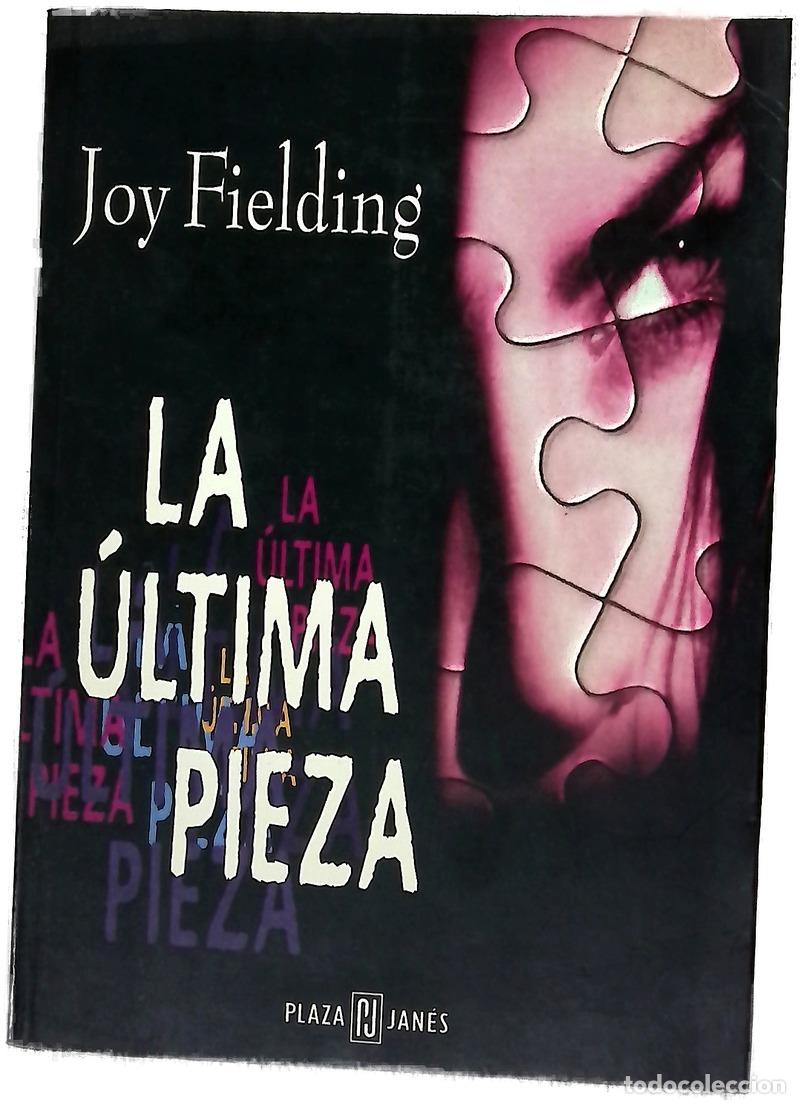 Libri di seconda mano: La &uacute;ltima pieza - Fielding, Joy
