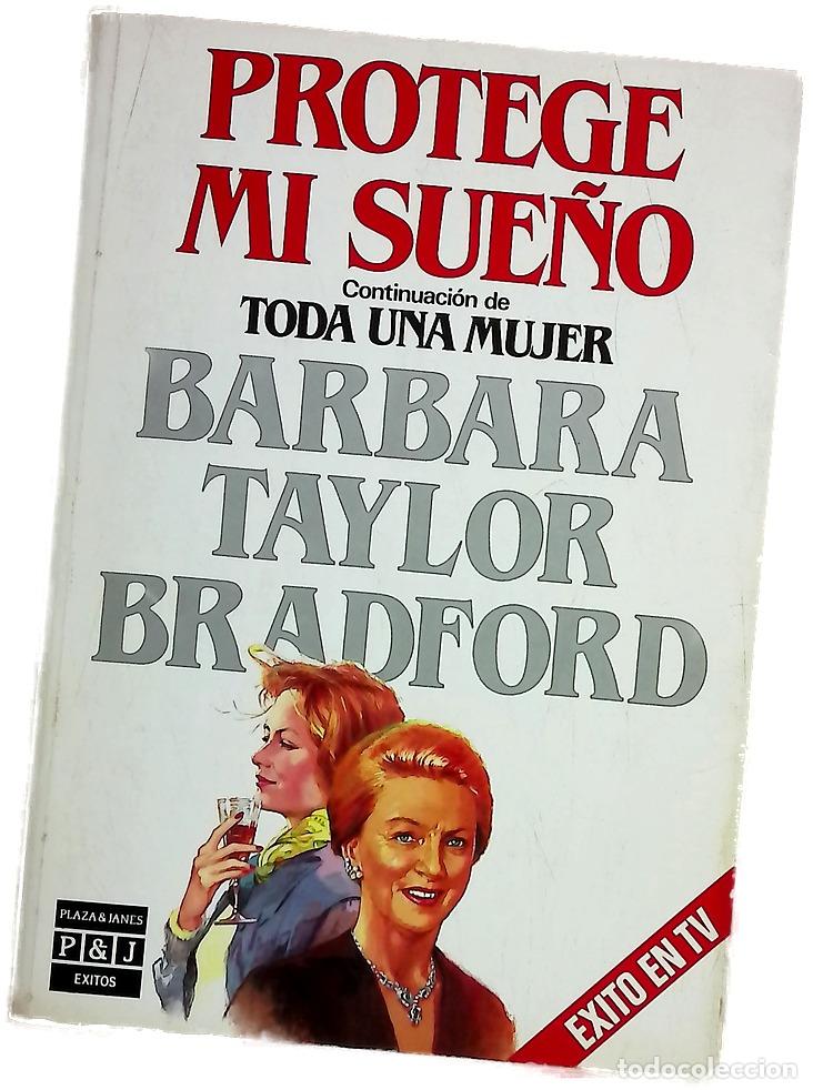 Libri di seconda mano: Protege mi sue&ntilde;o continuaci&oacute;n de Toda una mujer
