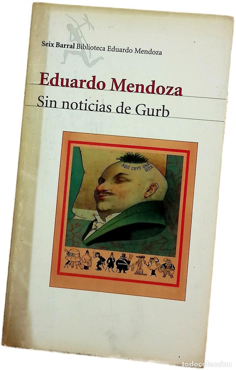 Libri di seconda mano: Sin noticias de Gurb - Mendoza, Eduardo