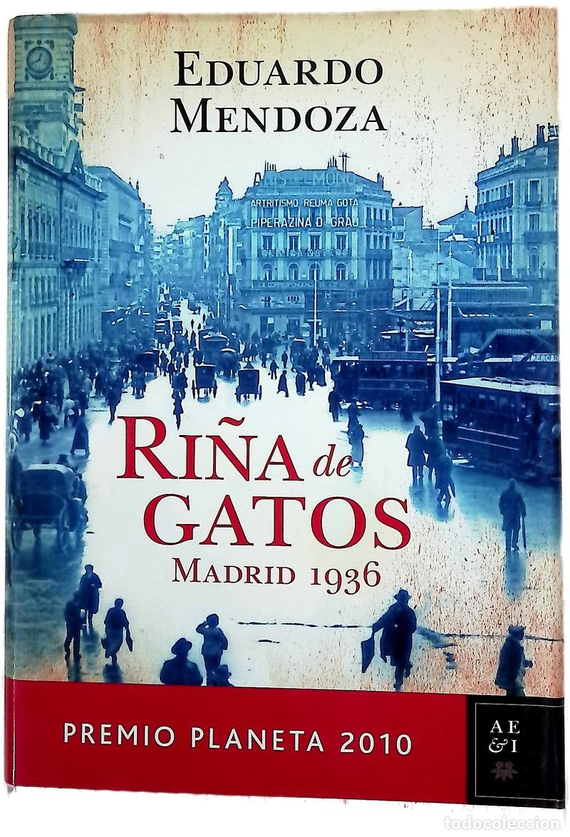 Libros: Ri&ntilde;a de gatos - Eduardo Mendoza