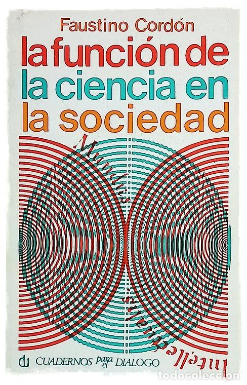 B&uuml;cher: La funci&oacute;n de la ciencia en la sociedad