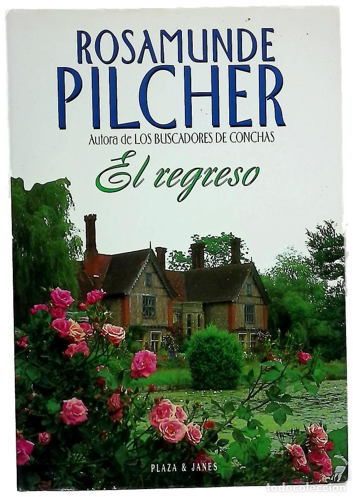 B&uuml;cher: El regreso - Pilcher, Rosamunde