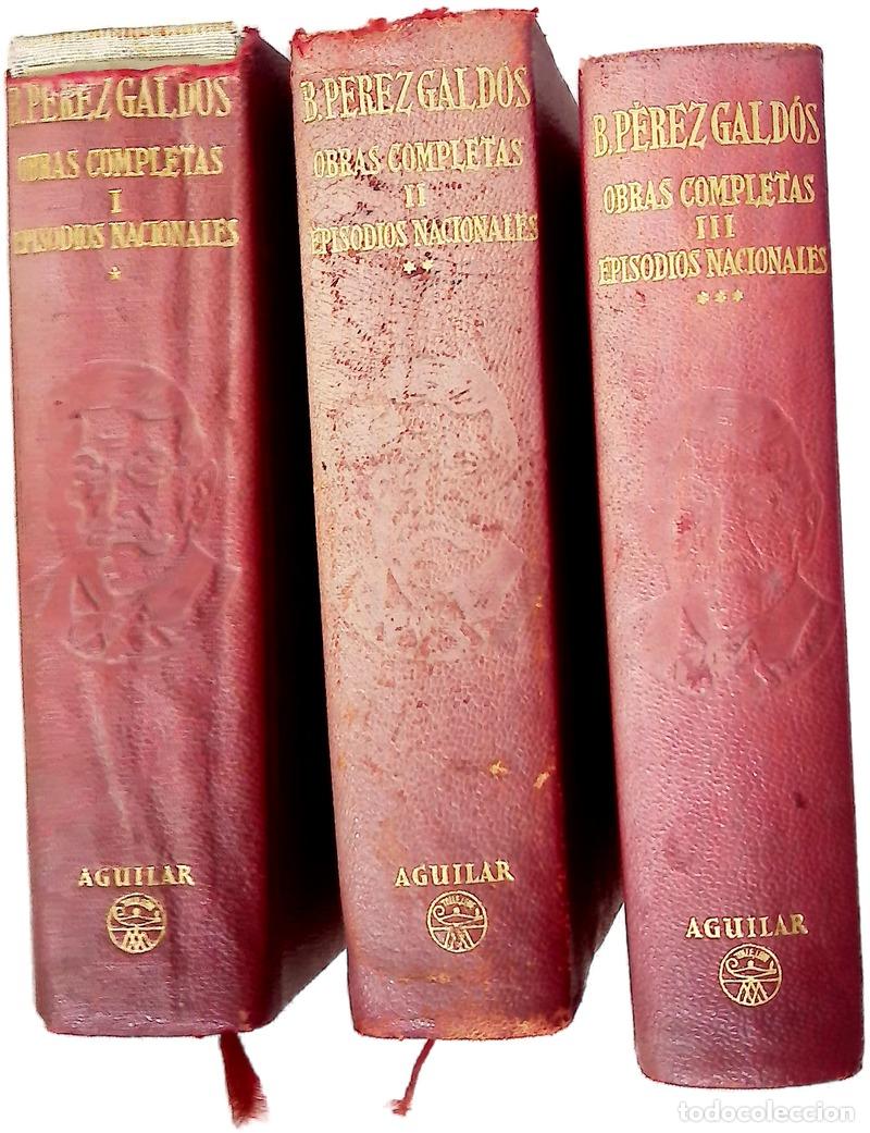 Libros: Episodios nacionales. - P&eacute;rez Gald&oacute;s, Benito; Sainz de Robles, Federico Carlos
