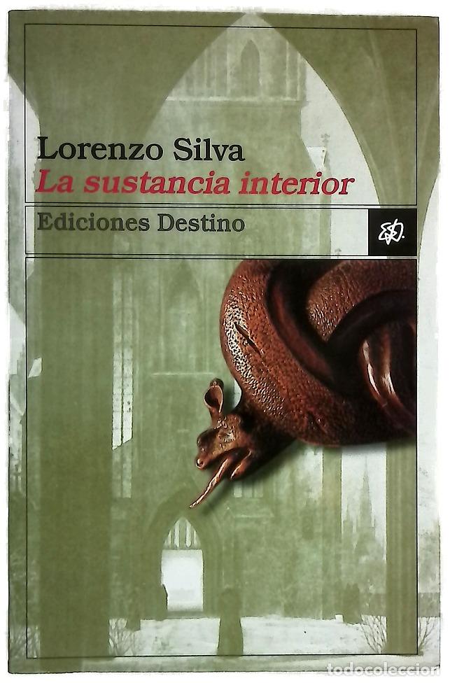 Libros: La sustancia interior - Silva, Lorenzo