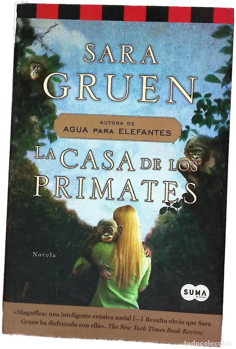 books: La casa de los primates - Gruen, Sara; Carballeira, Eva