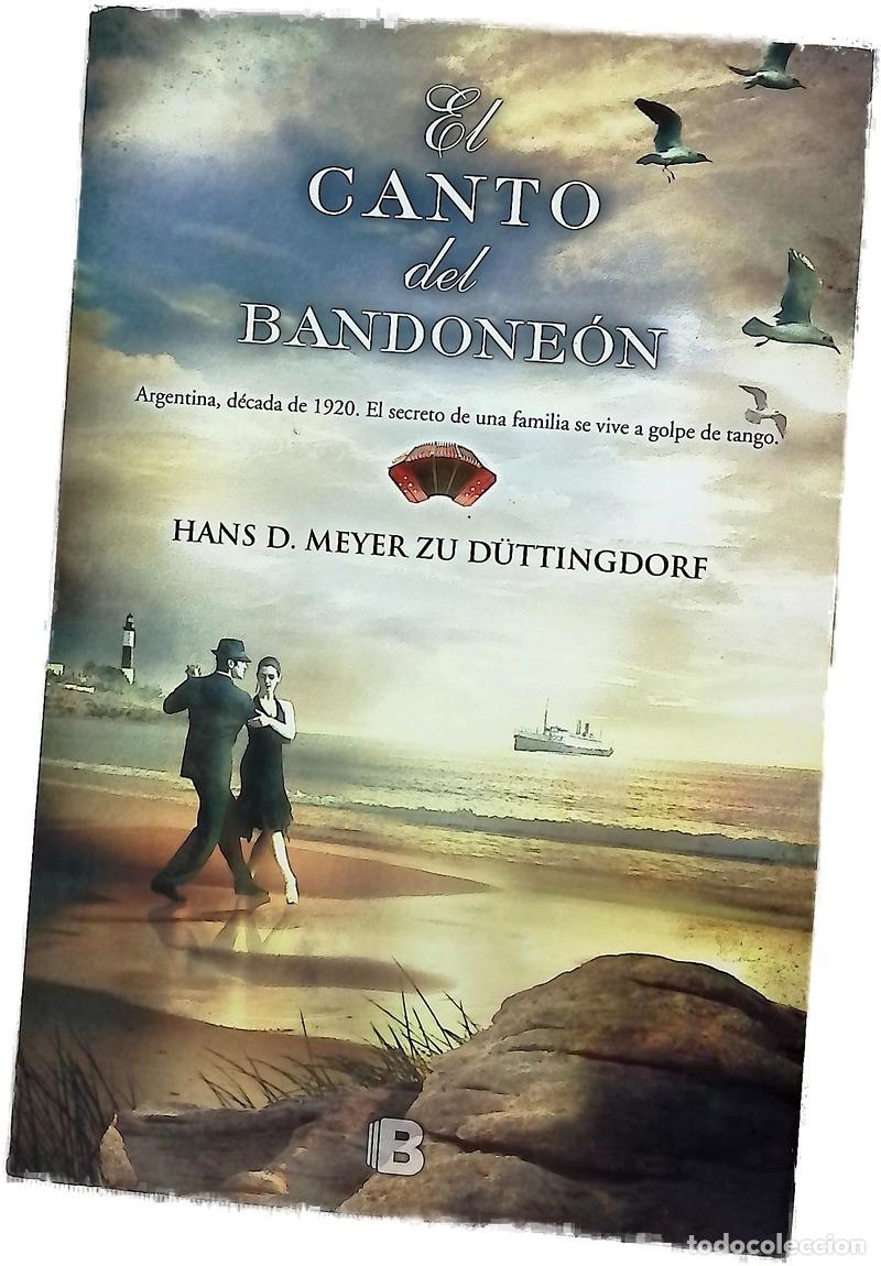 books: El canto del bandone&oacute;n - Meyer zu D&uuml;ttingdorf, Hans; Risso, Juan Carlos; Saslavsky, Irene
