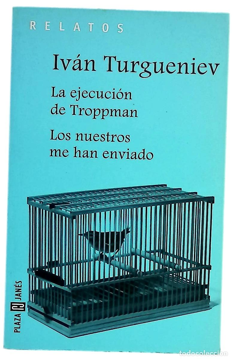 Libri di seconda mano: La ejecuci&oacute;n de Troppman Los nuestros me han enviado