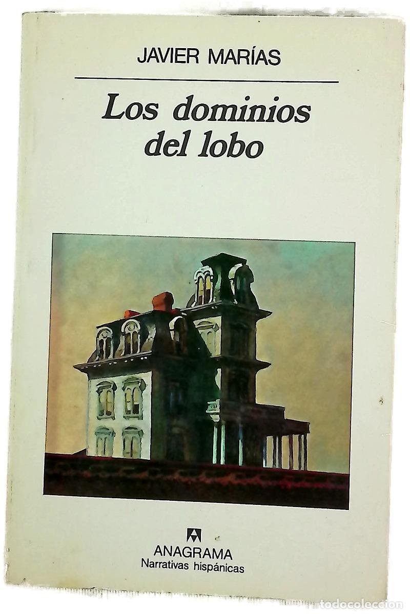 Libri di seconda mano: Los dominios del lobo - Mar&iacute;as, Javier