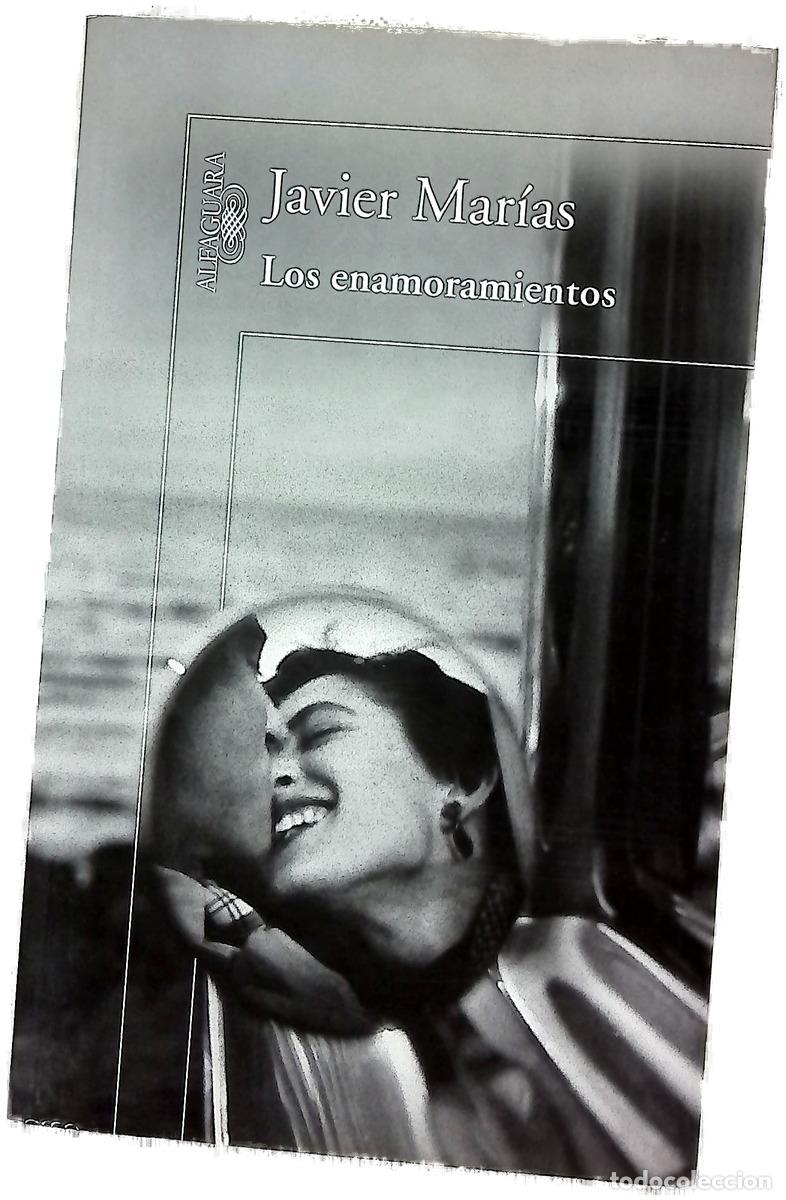 Libri di seconda mano: Los enamoramientos - Mar&iacute;as, Javier