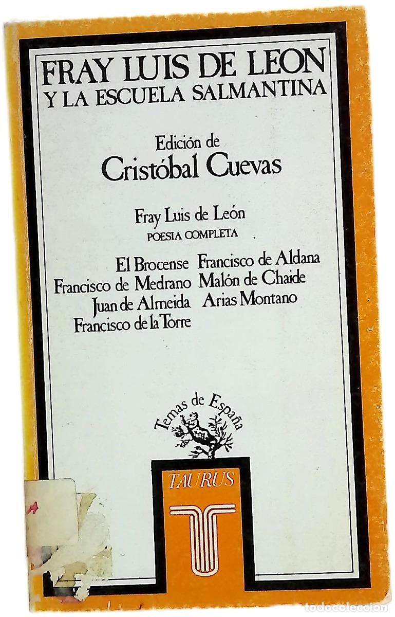 Libri di seconda mano: Fray Luis de Le&oacute;n y la escuela salmantina (selecci&oacute;n)