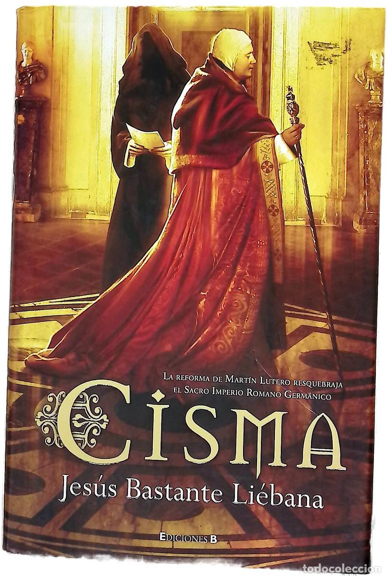 Libri di seconda mano: Cisma - Bastante Li&eacute;bana, Jes&uacute;s