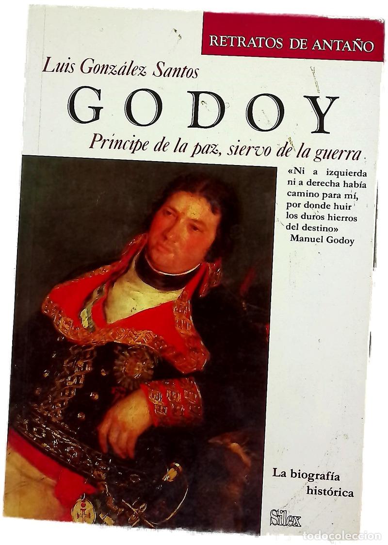Libros: Godoy, pr&iacute;ncipe de la paz, siervo de la guerra