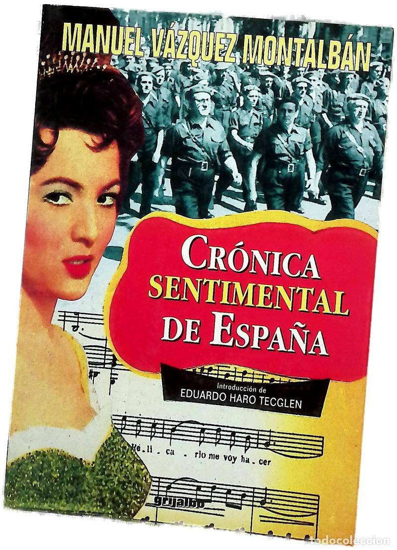 Libri di seconda mano: Cr&oacute;nica sentimental de Espa&ntilde;a
