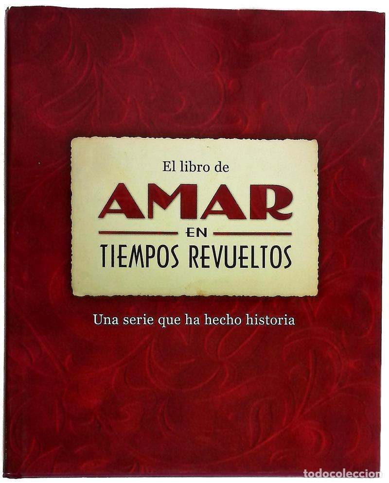 Libri di seconda mano: El libro de Amar en tiempos revueltos