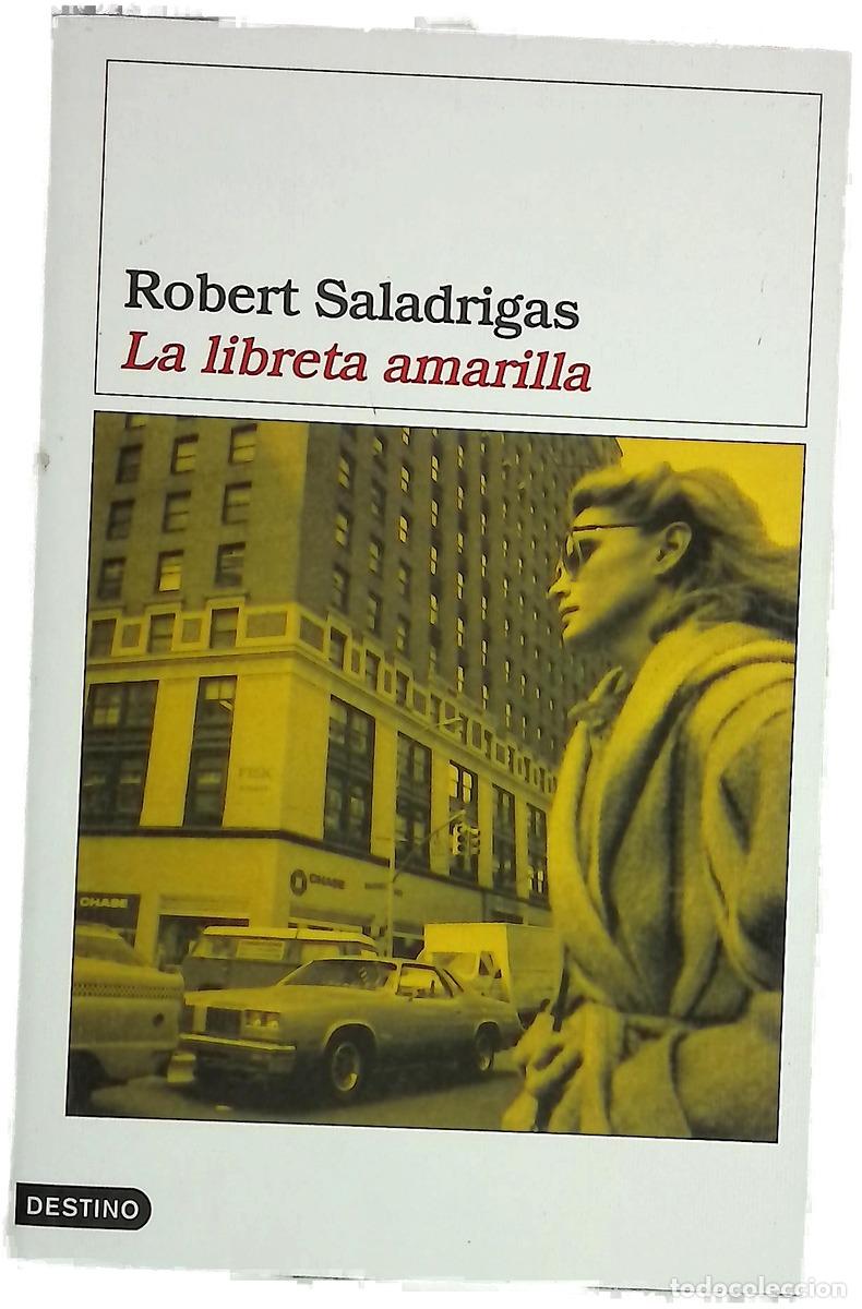 Libros: La libreta amarilla - Saladrigas, Robert