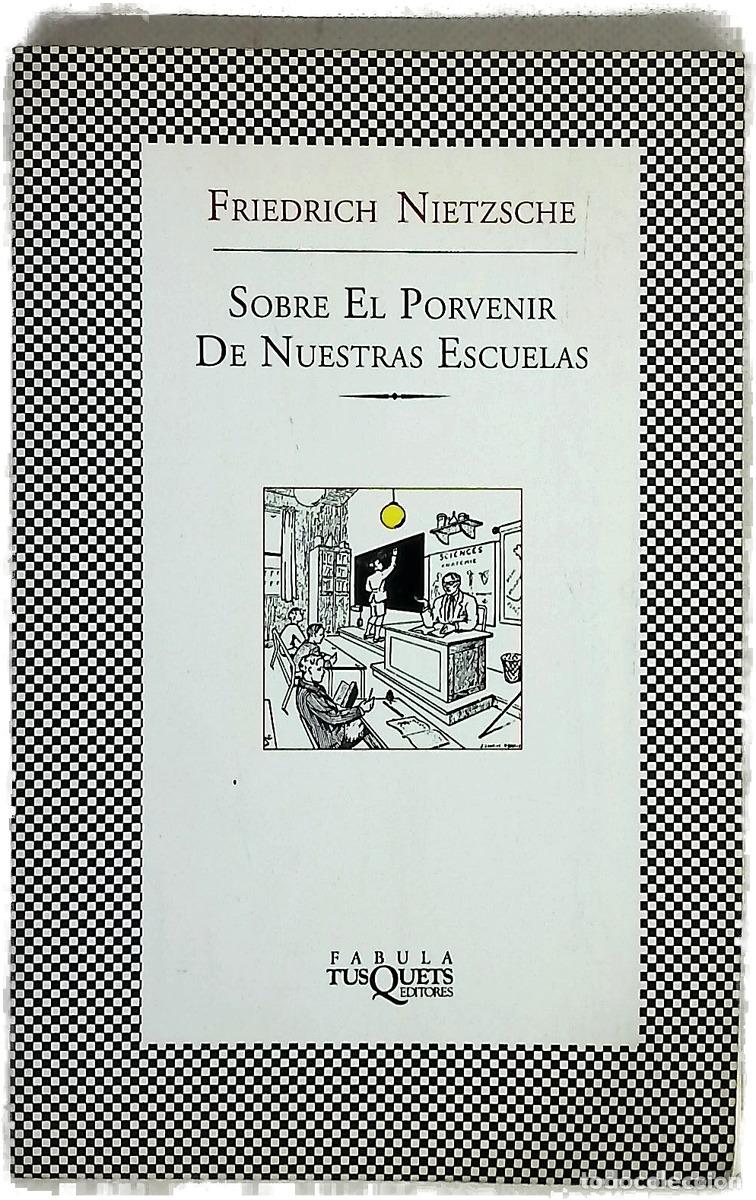 Libros: Sobre el porvenir de nuestras escuelas