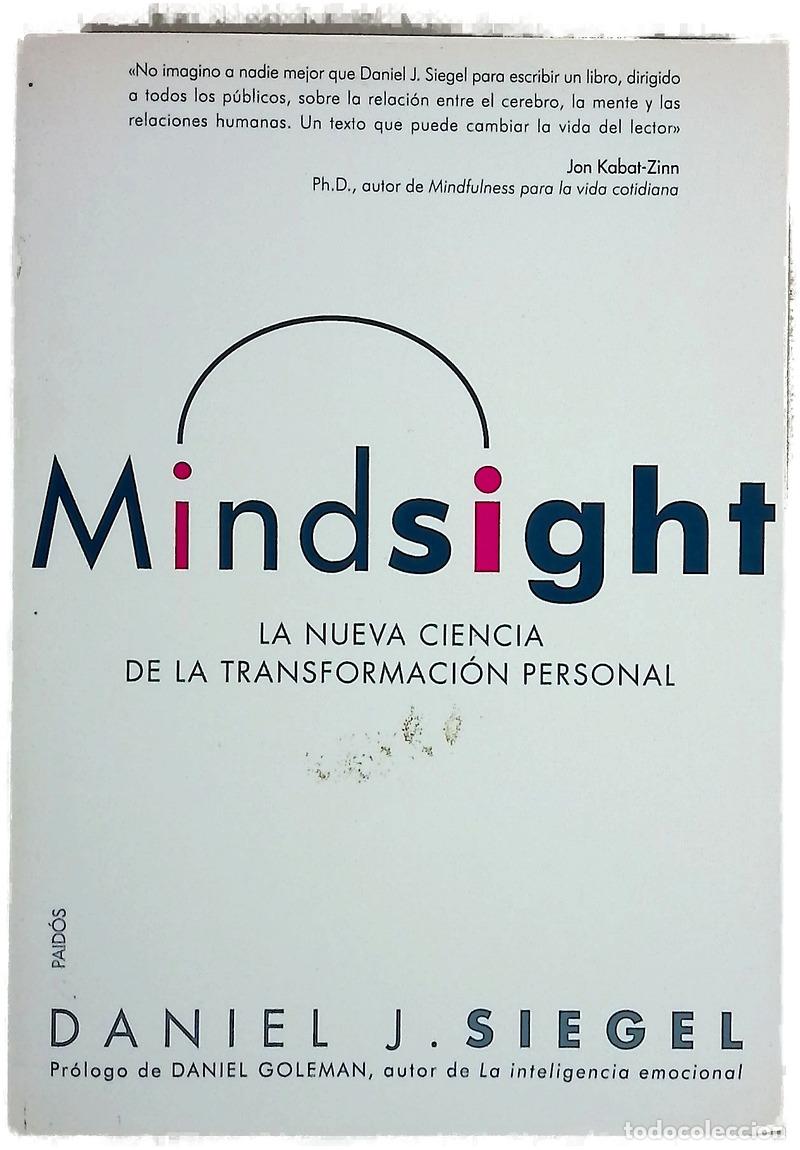 Libros: Mindsight la nueva ciencia de la transformaci&oacute;n personal