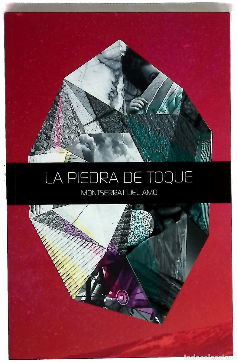 Libros: La piedra de toque - Amo, Montserrat del